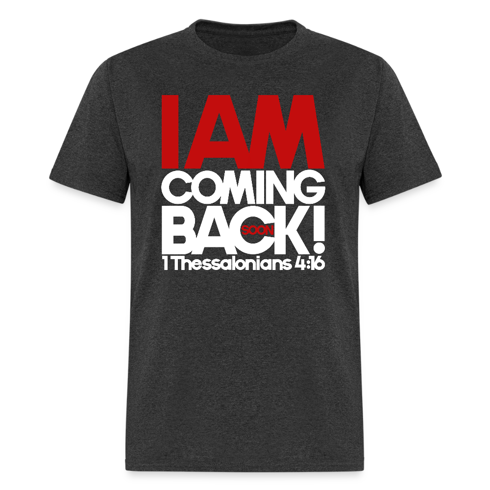 I Am Coming Back - heather black