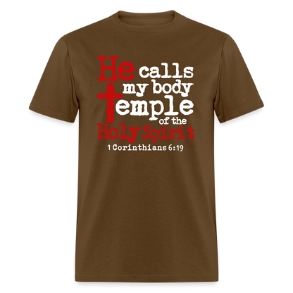 He Calls My Body Temple - brown