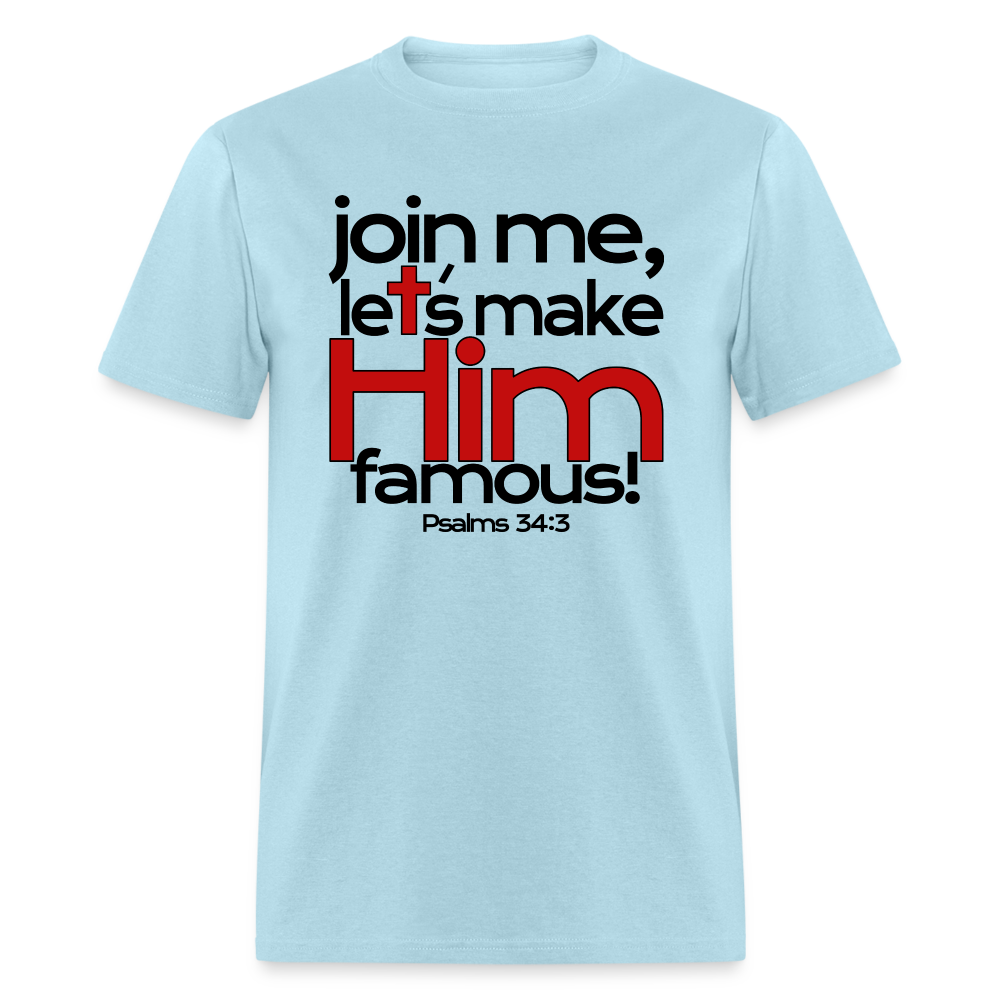 Let's Make Him Famous - powder blue