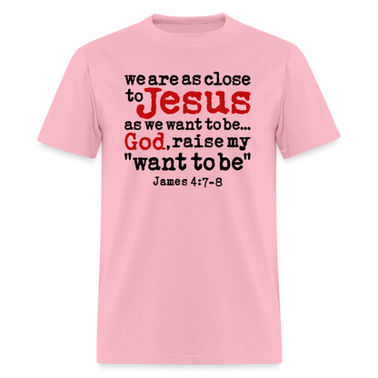 God Raise My Want To Be - pink