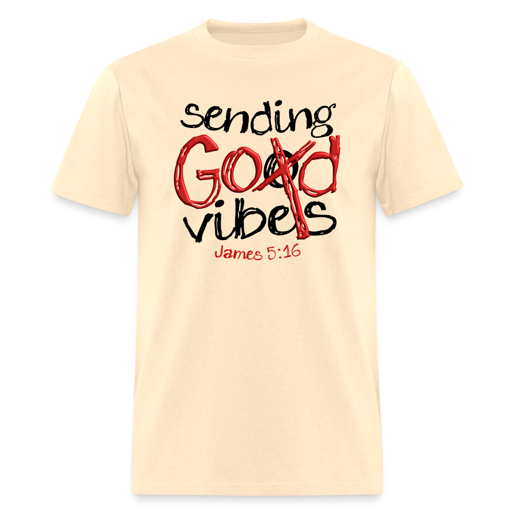 Sending God Vibes - natural