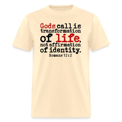 Transformation Of Life - natural