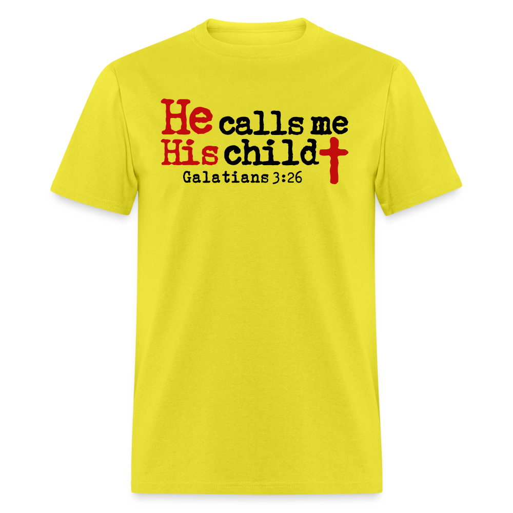 He Calls Me His Child - yellow