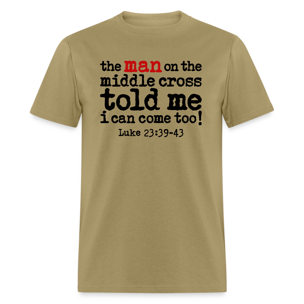 Man on the Middle Cross - khaki