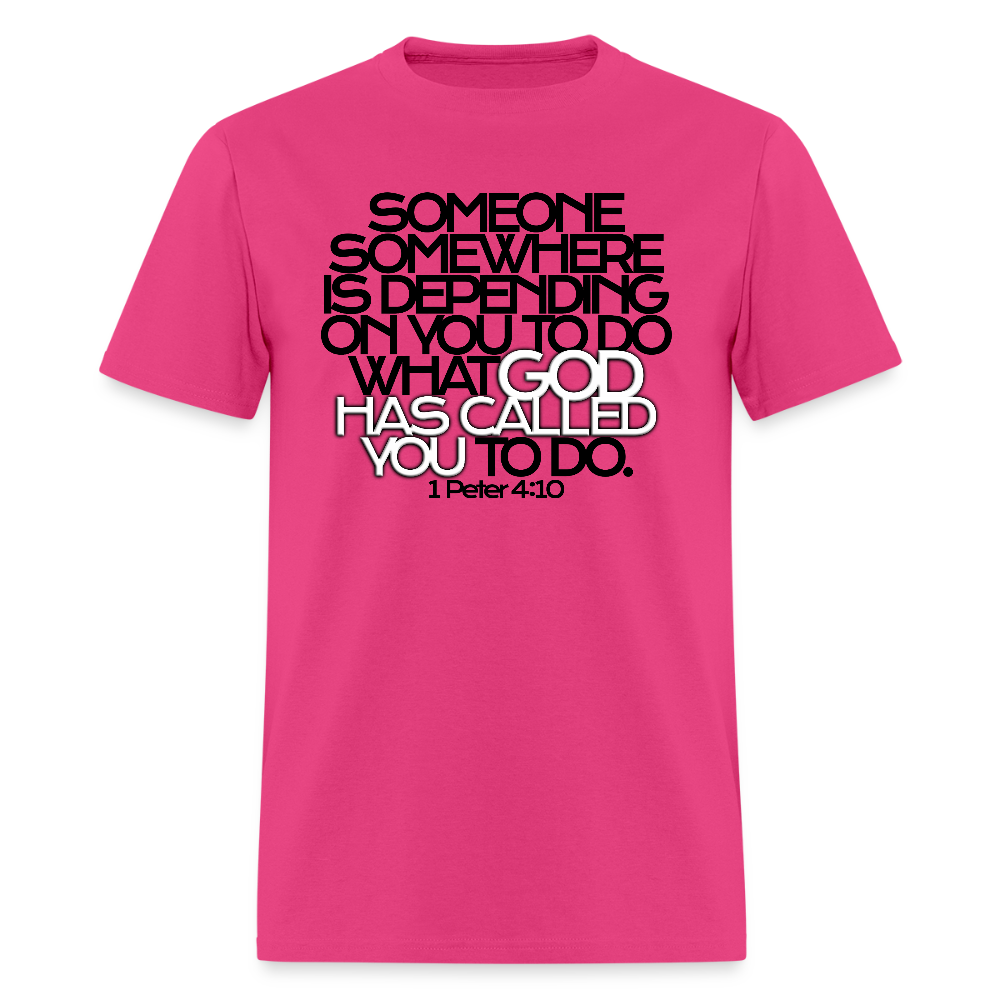 God Has Called You - fuchsia