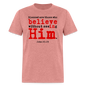 Believe in Him - heather mauve