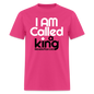 I Am Called A King 2 - fuchsia
