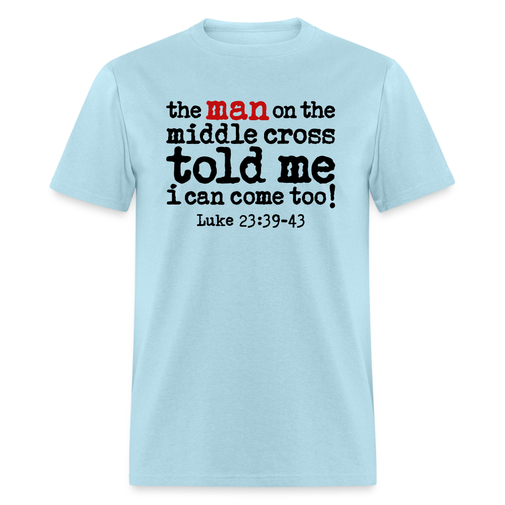 Man on the Middle Cross - powder blue