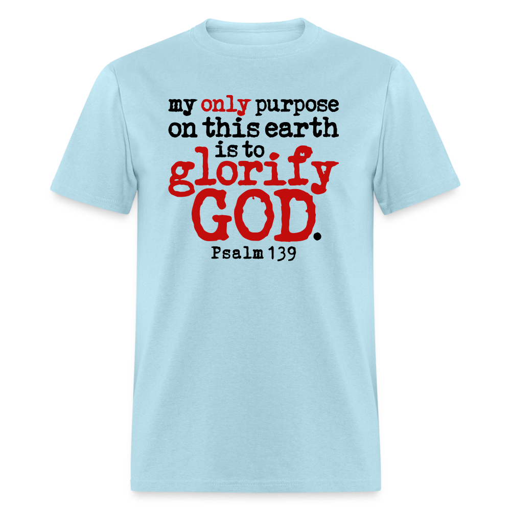 Only Purpose Glorify God - powder blue
