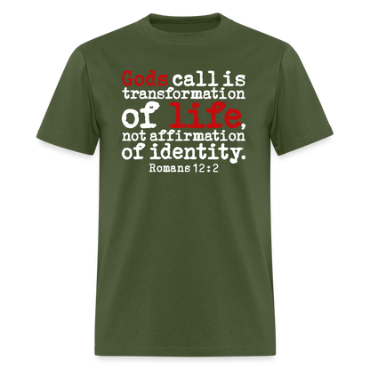 Transformation Of Life - military green