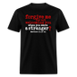 Forgive For Not Welcoming - black