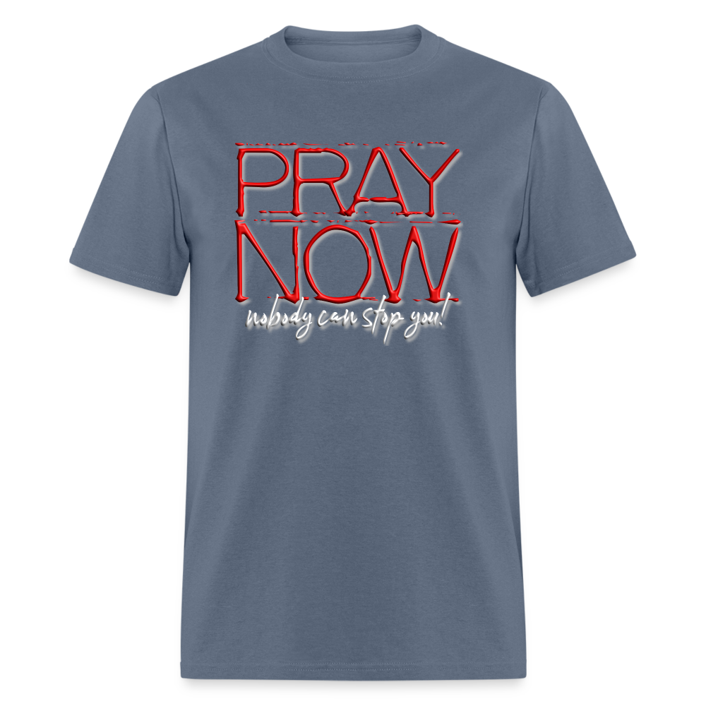 Pray Now - denim