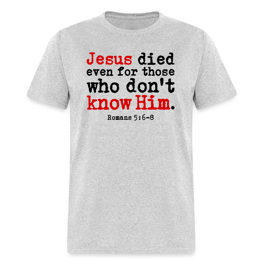 Jesus Died Even for Those Who Don't Know Him - heather gray