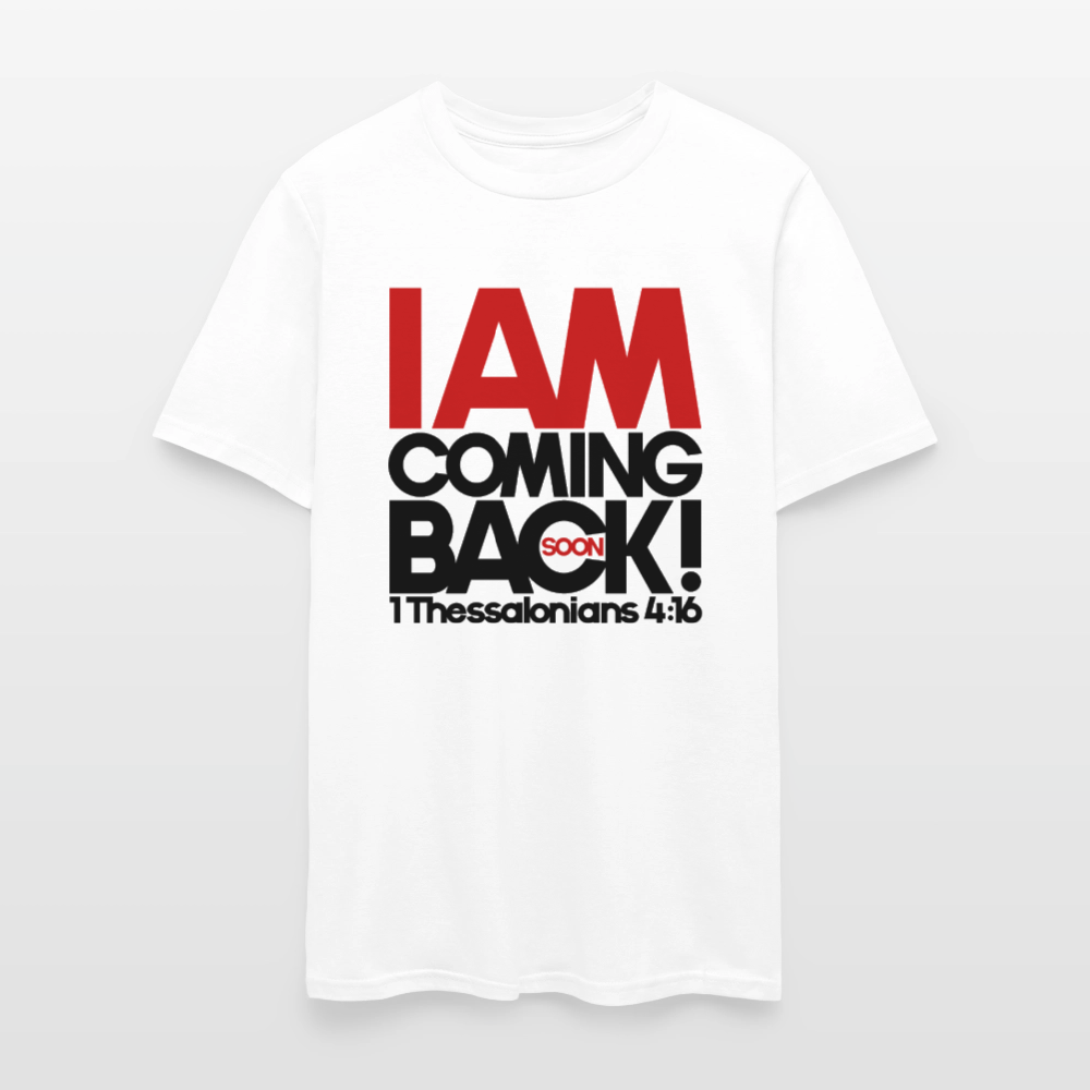 I Am Coming Back - white