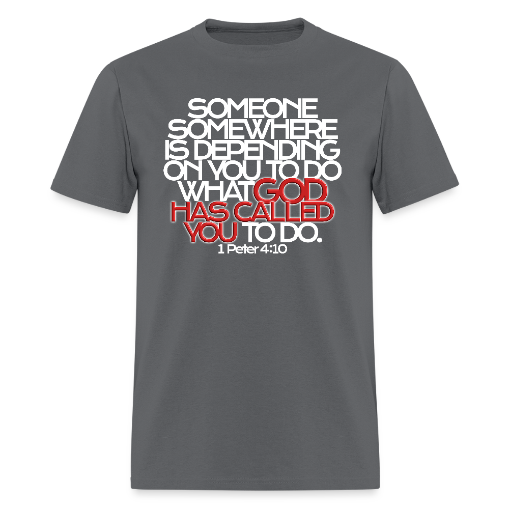 God Has Called You - charcoal