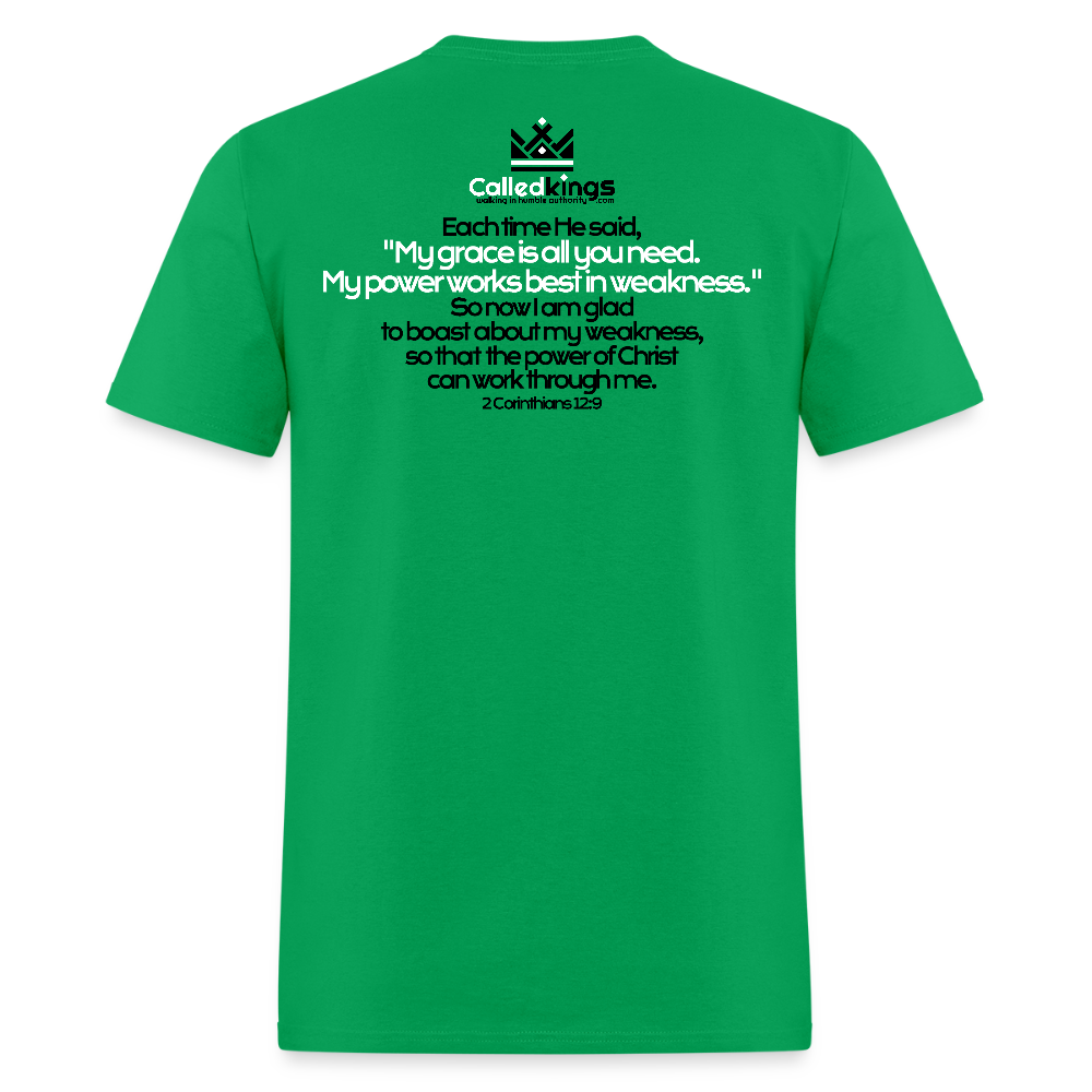 He Is Good When I Am Not - bright green