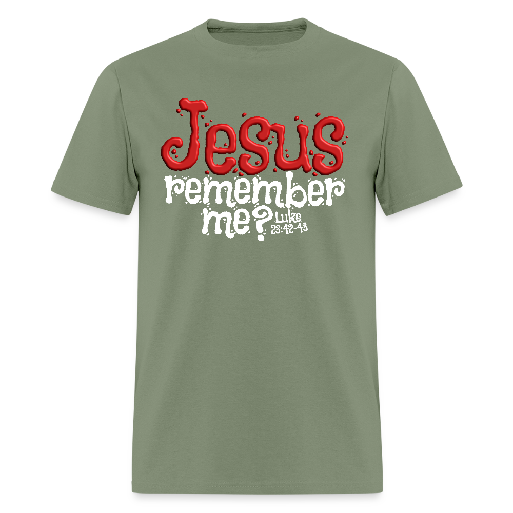 Jesus Remember me - military green
