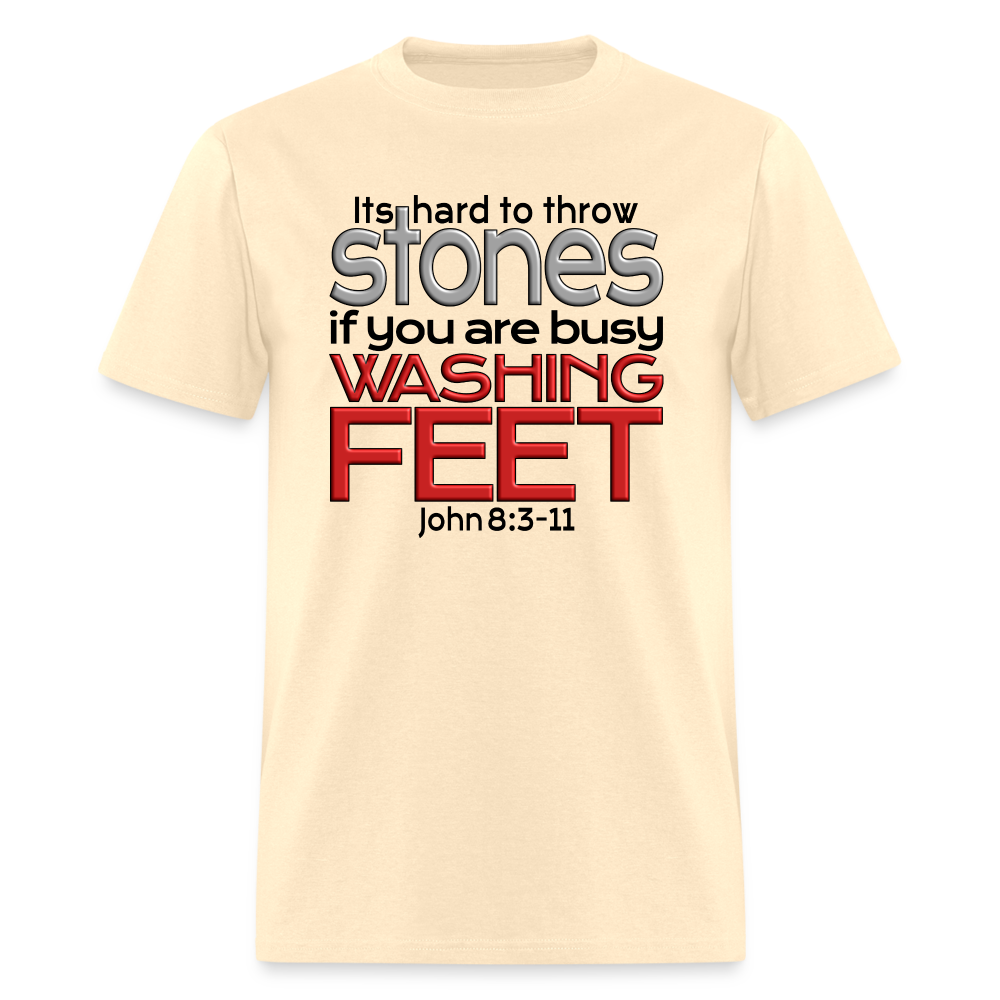 Throwing Stones or Washing Feet - natural