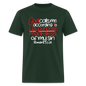 God Calls Me Regardless of My Sin - forest green