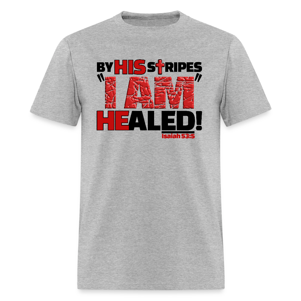 By His Stripes I Am Healed - heather gray