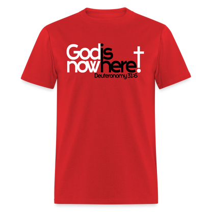 God Is Now Here - red