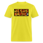 There's Power in Jesus Name - yellow