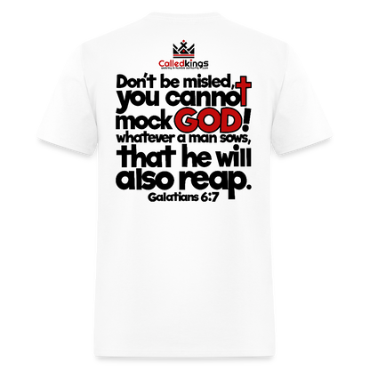 God Will Not Be Mocked - white