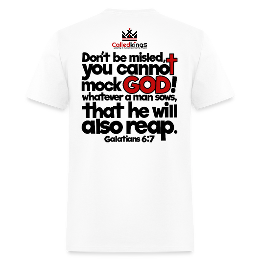 God Will Not Be Mocked - white