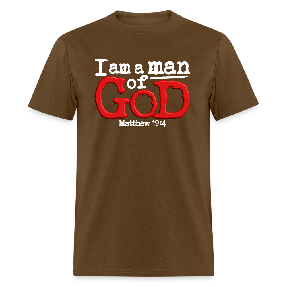 I Am a Man of God - brown