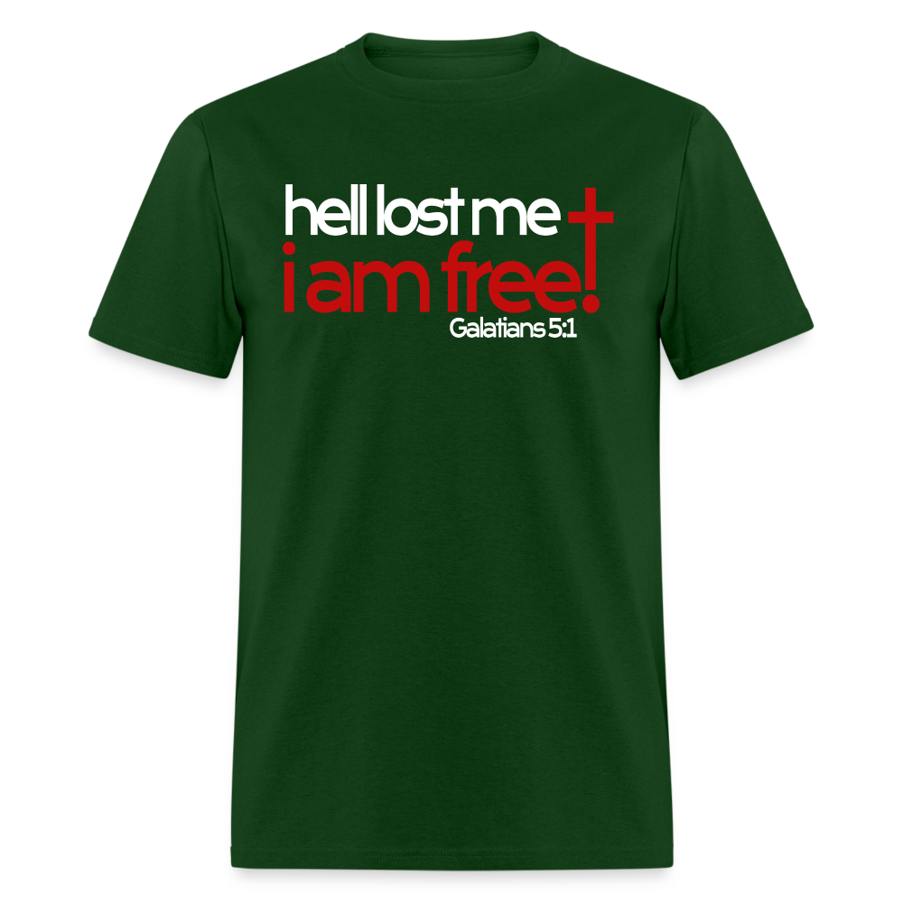 Hell Lost Me I Am Free - forest green