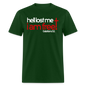 Hell Lost Me I Am Free - forest green