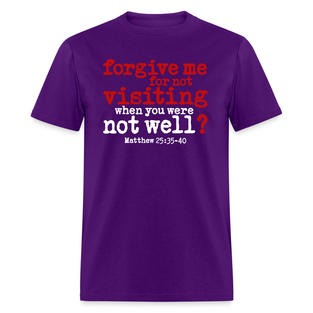 Forgive For Not Visiting - purple