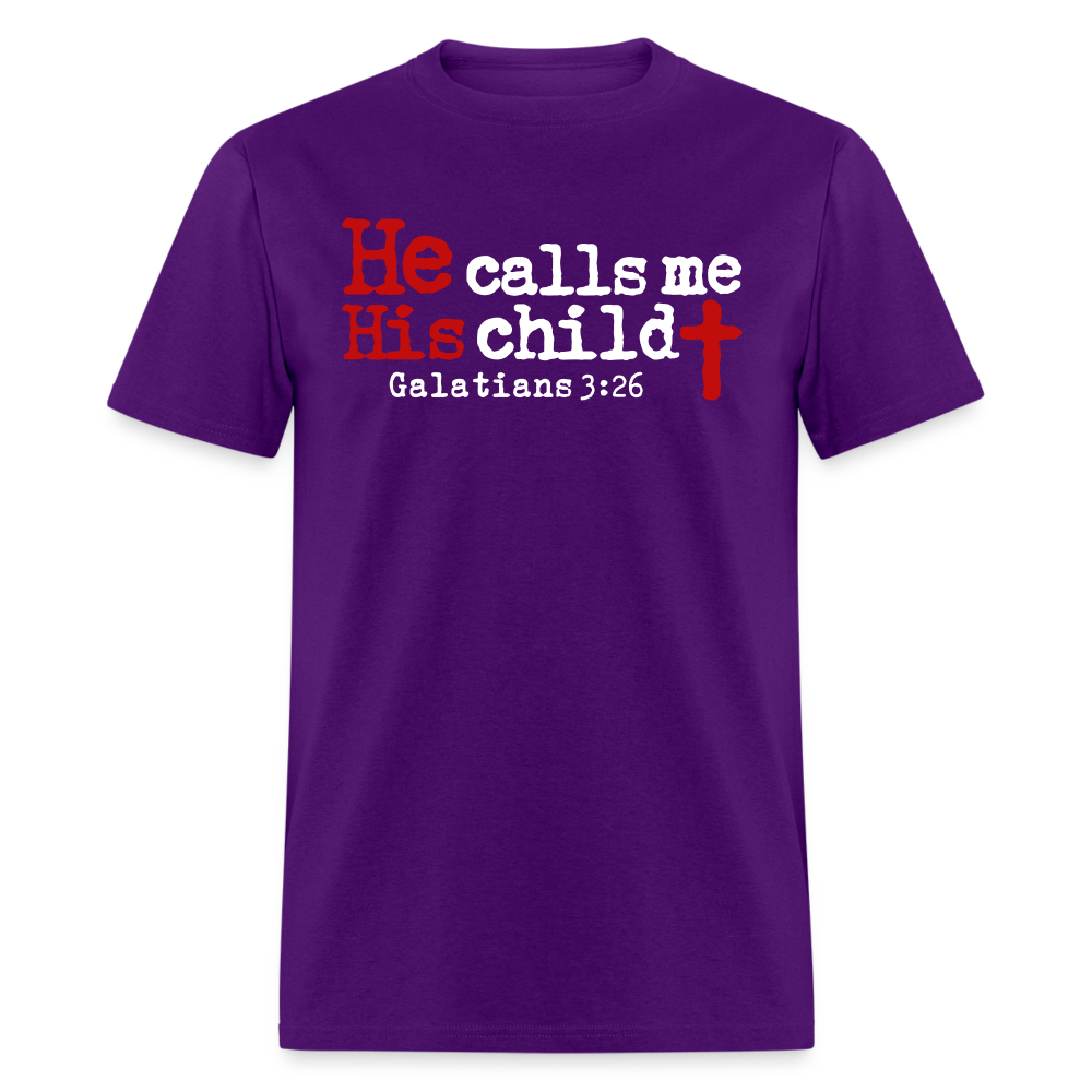 He Calls Me His Child - purple