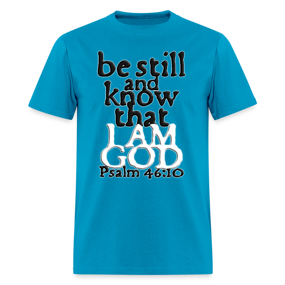 Be Still and Know - turquoise