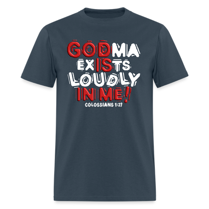 Godma Exists Loudly In Me -  blue dusk