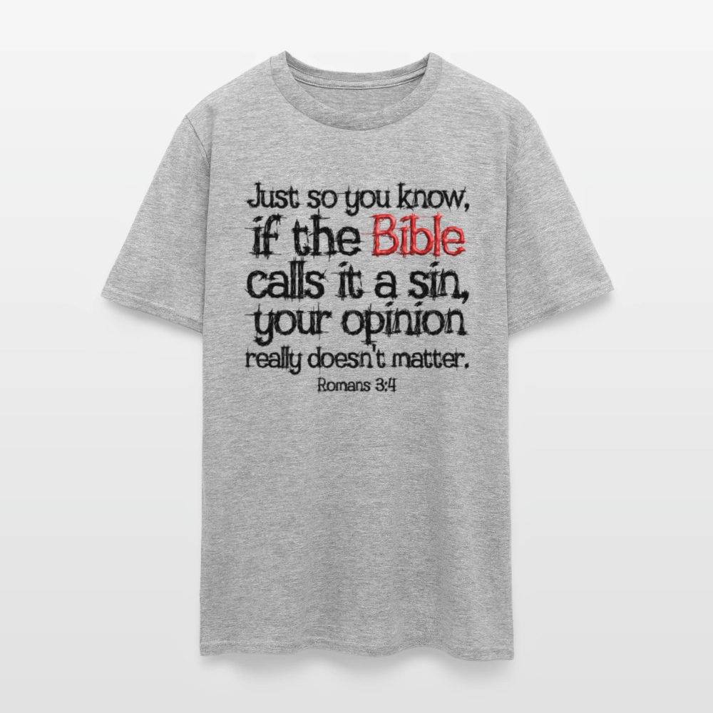 If the Bible Calls it a Sin - heather gray