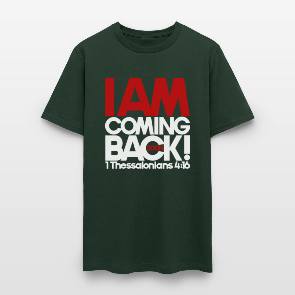 I Am Coming Back - forest green