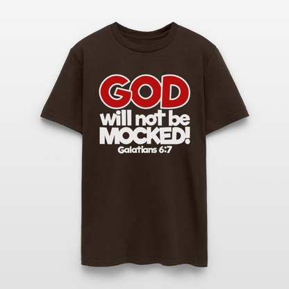 God Will Not Be Mocked - brown