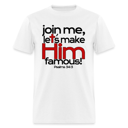Let's Make Him Famous - white