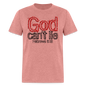 God Can't Lie - heather mauve