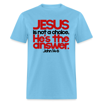Jesus Is the Answer - aquatic blue