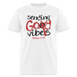 Sending God Vibes - white