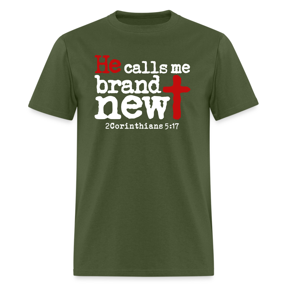 He Calls Me Brand New - military green