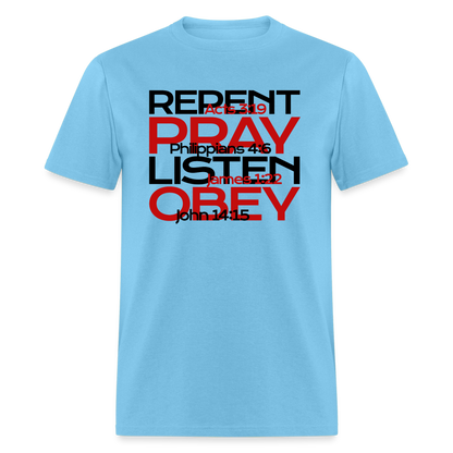 Repent Pray Listen Obey w/Scripture - aquatic blue