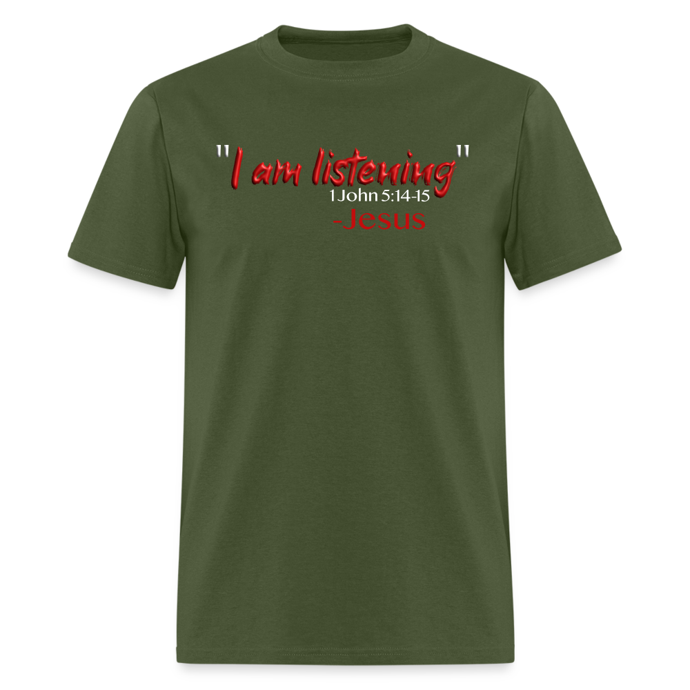 I Am Listening - military green
