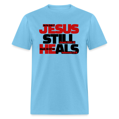 Jesus Still Heals - aquatic blue