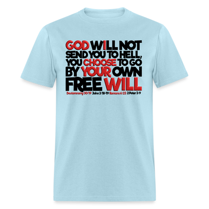 God Will Not Send You To Hell - powder blue