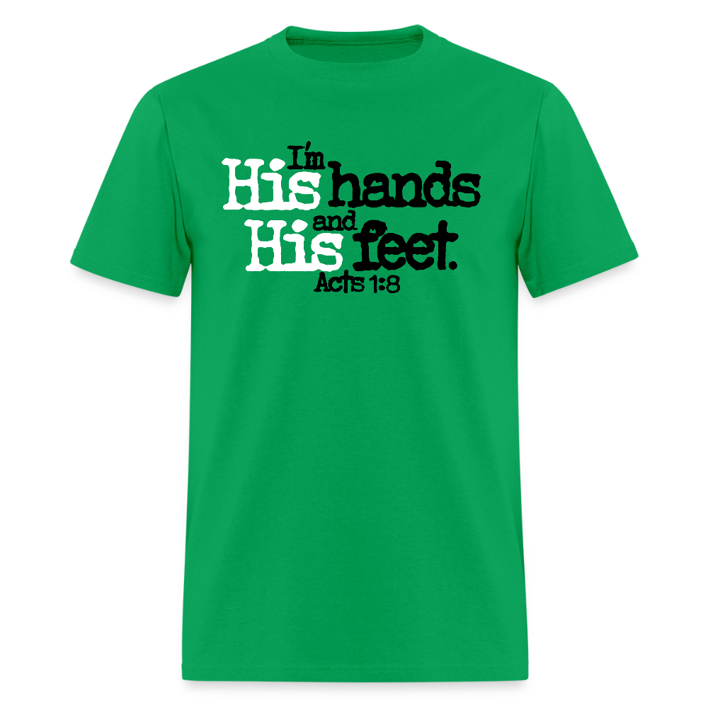 I'm His Hands His Feet - bright green