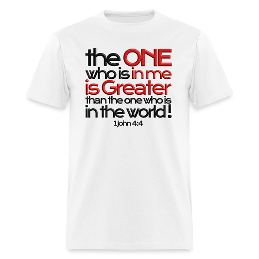 One In Me Is Greater - white