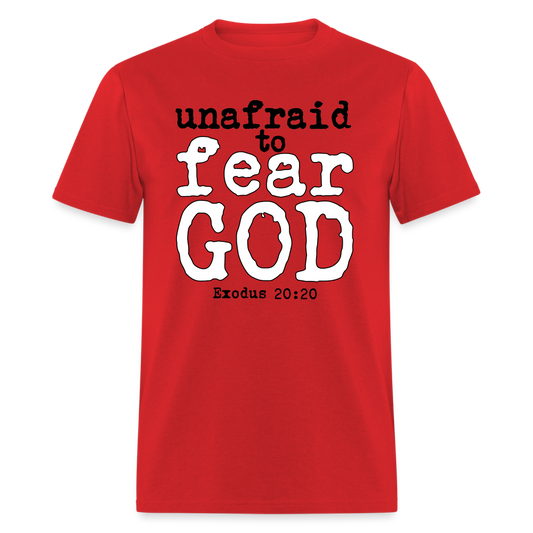 Unafraid to Fear God - red